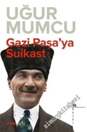 Gazi Paşa'ya Suikast -         2023