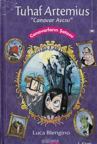 Canavarların Şatosu, Tuhaf Artemius Canavar Avcısı