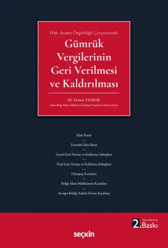 Gümrük Vergilerinin Geri Verilmesi ve Kaldırılması