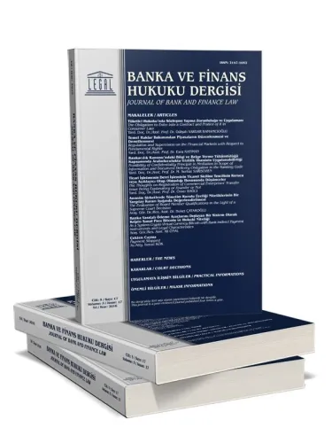Legal Banka ve Finans Hukuku Dergisi 2027 Yılı Aboneliği ( 4 Sayı)