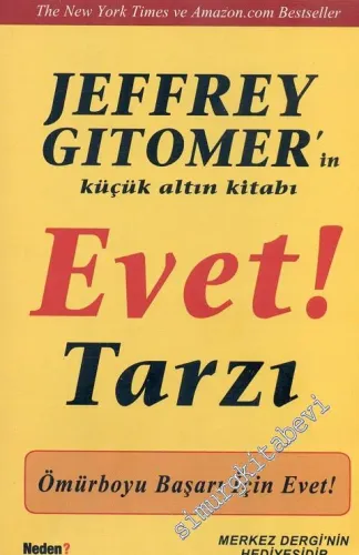 Evet ! Tarzı: Ömür Boyu Başarı İçin Evet