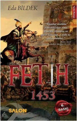 Fetih 1453 %40 indirimli Eda Bildek