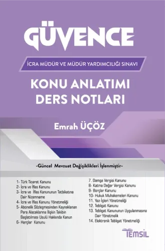 GÜVENCE İcra Müdür ve Müdür Yardımcılığı Sınavlarına Hazırlık Konu Anl