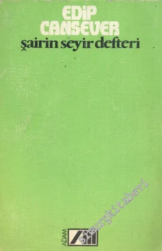 Şairin Seyir Defteri: Toplu Şiirleri 2 - Ben Ruhi Bey Nasılım, Sevda ile Sevgi, Şairin Seyir Defteri, Eylülün Sesiyle -
