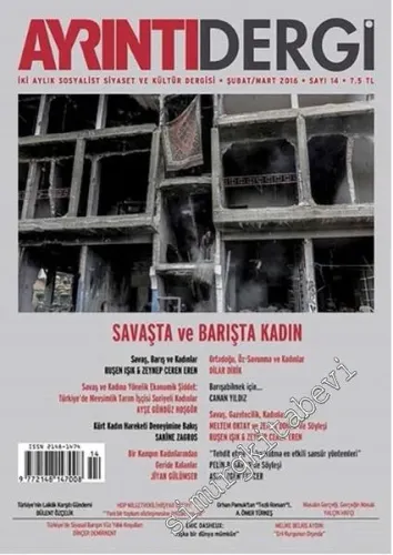 Ayrıntı Dergi: İki Aylık Sosyalist Siyaset ve Kültür Dergisi - Dosya: Kent ve Direniş - Sayı: 13      Aralık - Ocak 2015