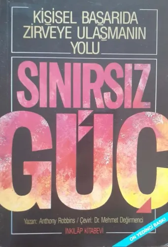 Sınırsız Güç -Kişisel Başarıda Zirveye Ulaşmanın Yolu