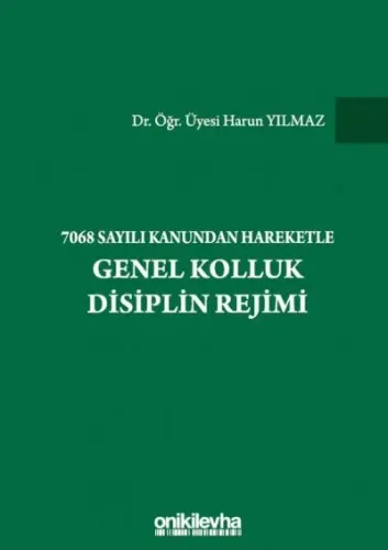 Genel Kolluk Disiplin Rejimi