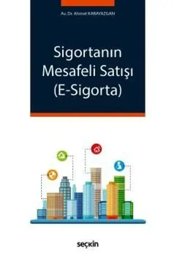 Sigortanın Mesafeli Satışı
