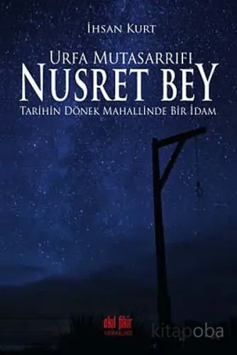 Urfa Mutasarrıfı Nusret Bey