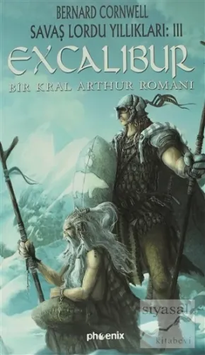 Excalibur - Savaş Lordu Yıllıkları: 3