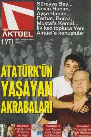 Aktüel Dergisi - Atatürk'ün Yaşayan Akrabaları