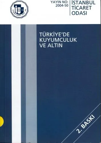 Türkiye'de Kuyumculuk ve Altın