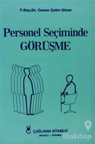 Personel Seçiminde Görüşme İlke ve Teknikleri