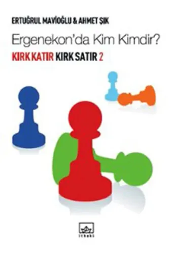 Ergenekon'da Kim Kimdir?