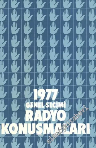 Demokratik Parti 1977 Genel Seçimi Radyo Konuşmaları -