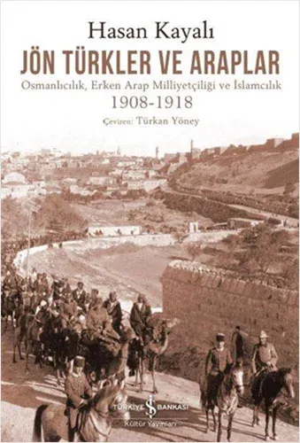(2. El Kitap) Jön Türkler ve Araplar