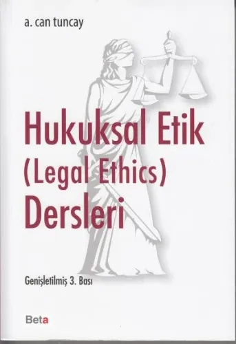 Hukuksal Etik (Legal Ethics) Dersleri