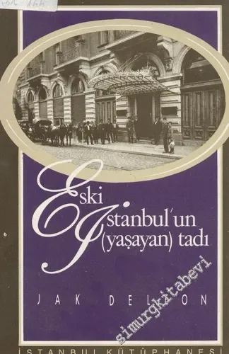 Eski İstanbul'un (Yaşayan) Tadı  -        1989