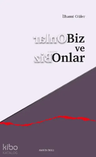 Biz ve Onlar