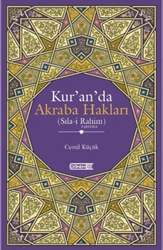 Kur'an'da Akraba Hakları (Sıla-i Rahim)