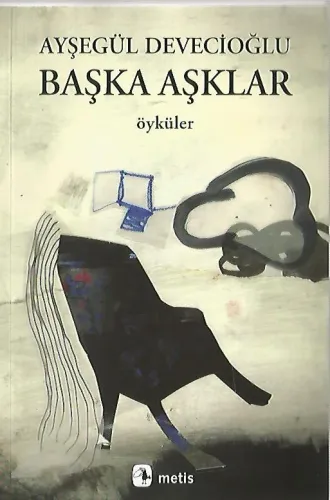 Başka Aşklar