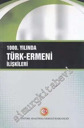 1000. Yılında Türk-Ermeni İlişkileri -