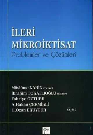 İleri Mikroiktisat Problemler ve Çözümleri
