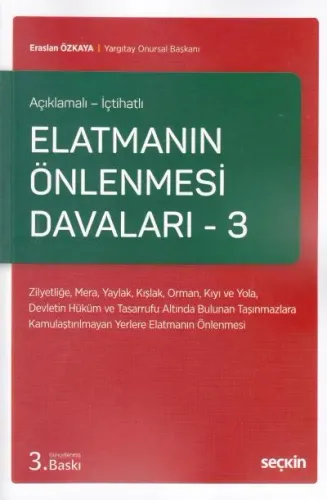 Elatmanın Önlenmesi Davaları - 3
