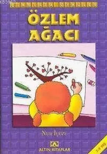 Çikolata Öyküler - Özlem Ağacı Nur İçözü