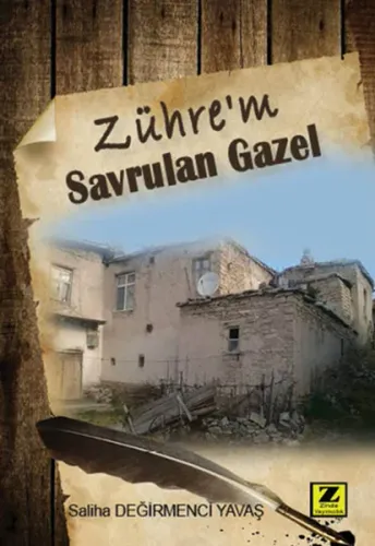 Zühre'm Savrulan Gazel