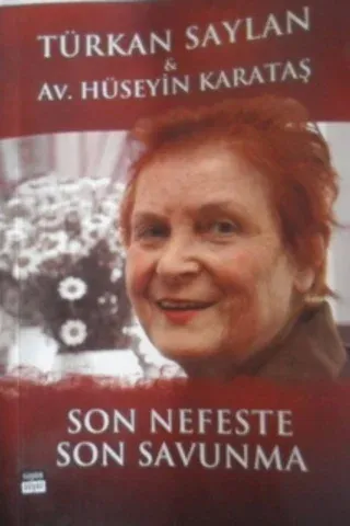 SON NEFESTE SON SAVUNMA