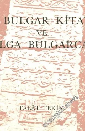 Volga Bulgar Kitabeleri ve Volga Bulgarcası -        2005