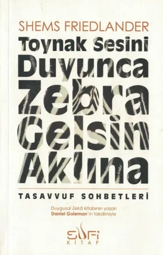 Toynak Sesini Duyunca Zebra Gelsin Aklına
