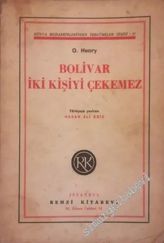 Bolivar İki Kişiyi Çekemez -        1939
