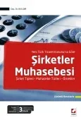 Yeni Türk Ticaret Kanunu’na GöreŞirketler Muhasebesi Şirket Tipleri – Muhasebe Türleri – Örnekler 3