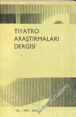 Tiyatro Araştırmaları Dergisi - Sayı: 3, Yıl: 1972