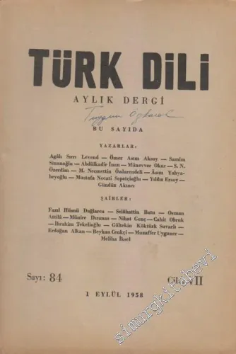 Türk Dili Aylık Dergi - Sayı: 84  VII    Eylül 1961