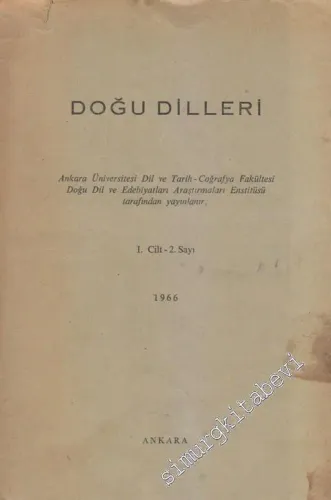 Doğu Dilleri Dergisi - Farsça Arapça Urduca Hindoloji ve Sinoloji Araştırmaları - Sayı: 2  Cilt 1      1966