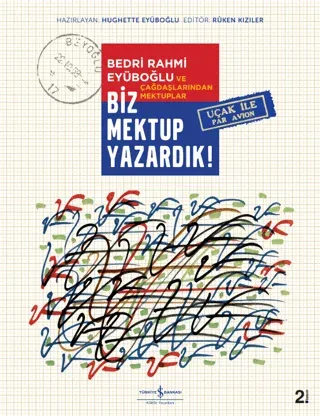 Biz Mektup Yazardık! Ciltli