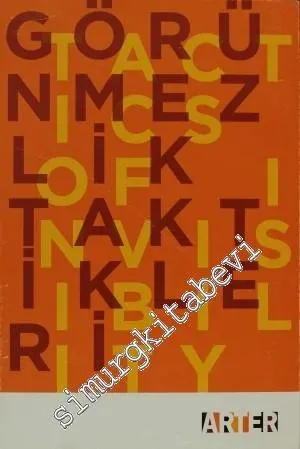Görünmezlik Taktikleri = Tactics of Invisibility -         2011