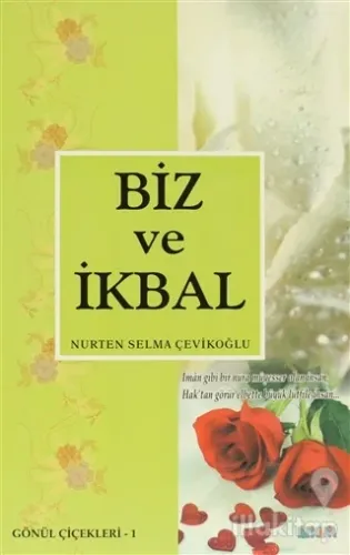 Biz Ve İkbal
