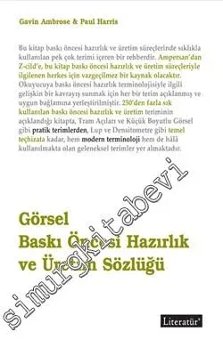 Görsel Baskı Öncesi Hazırlık ve Üretim Sözlüğü -         2012