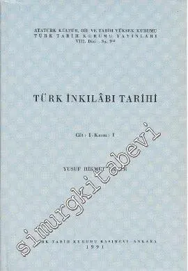 Türk İnkılabı Tarihi Cilt: I Kısım 1 -        1991