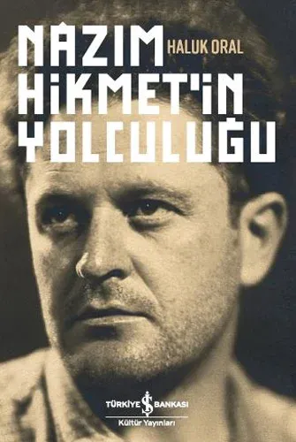 Nazım Hikmetin Yolculuğu