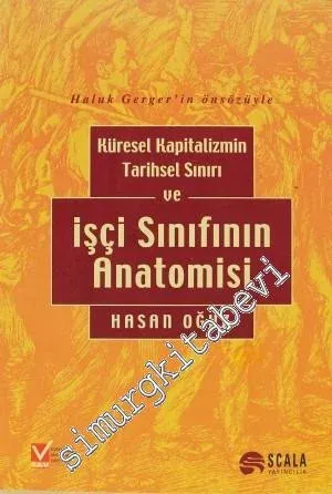 Küresel Kapitalizmin Tarihsel Sınırı ve İşçi Sınıfının Anatomisi -         2001