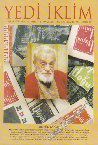 Yedi İklim: Edebiyat, Kültür, Sanat Aylık Dergisi - Dosya: Büyük Doğu - Sayı: 38  Cilt: 5    Mayıs 1993
