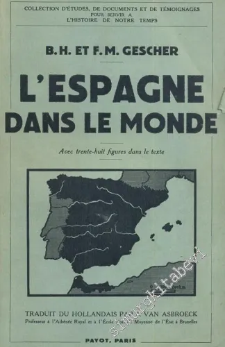 L'Espagne Dans Le Monde  -        1937