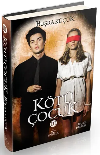 KÖTÜ ÇOCUK 3, CİLTLİ