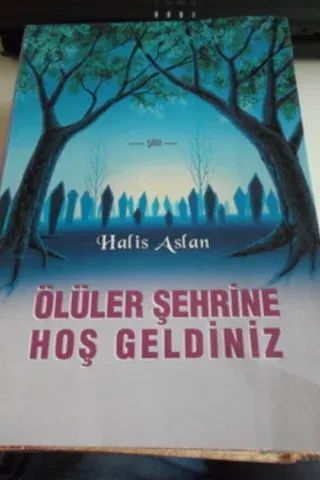 Ölüler Şehrine Hoşgeldiniz