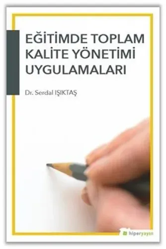 Eğitimde Toplam Kalite Yönetimi  Uygulamaları